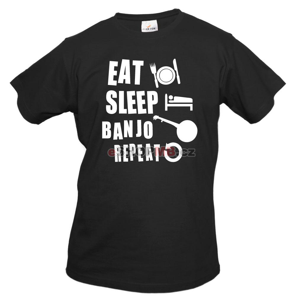 EAT SLEEP BANJO REPEAT (Pánské tričko černé, bílý potisk)